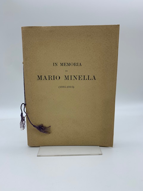 In memoria di Mario Minella (1885-1932)
